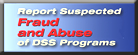 Report Fraud of DSS Programs