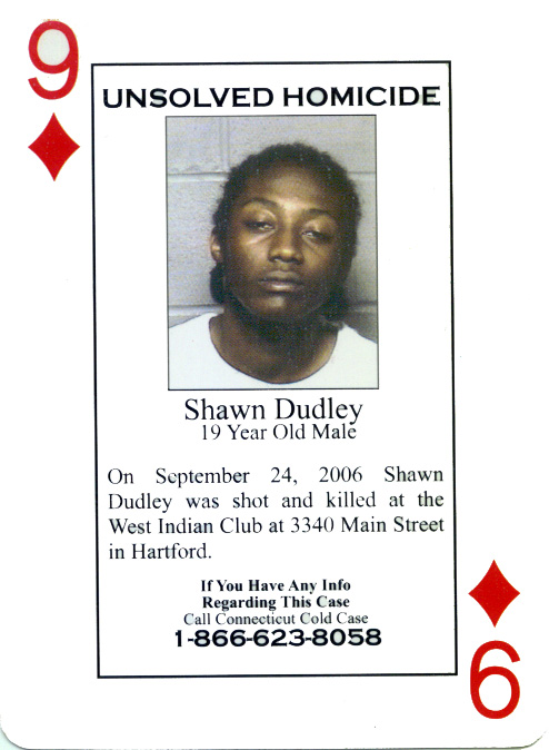 The homicide of Shawn Dudley was detailed on the 9 of diamonds playing card.