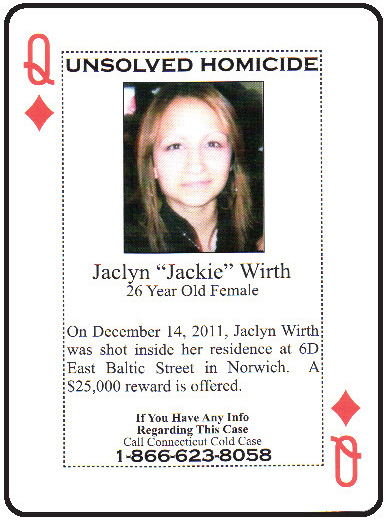 Jacklyn Wirth was shot to death in Norwich in December 2011.