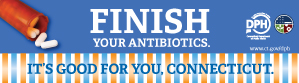 Finish Your Antibiotics - It's Good For You Connecticut