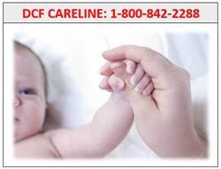 Number for the DCF Careline (1-800-842-2288) appears in red over a picture of a parent holding their baby's hand