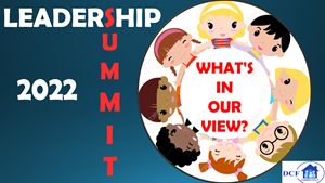 Leadership Summit 2022: What's in Your View?