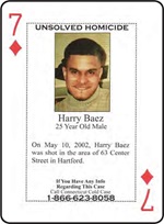 Harry Baez was shot to death in Hartford in 2002.