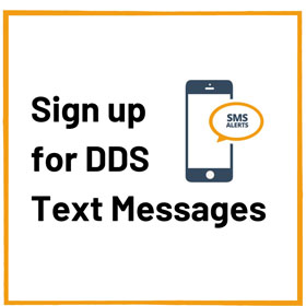 Sign Up for DDS Text Messages