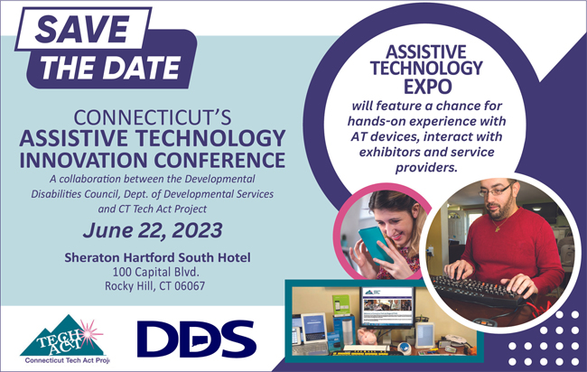 Connecticut Assistive Technology Innovation Conference June 22, 2023