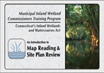 Municipal Inland Wetlands Training Video Series 2, Chapter 1