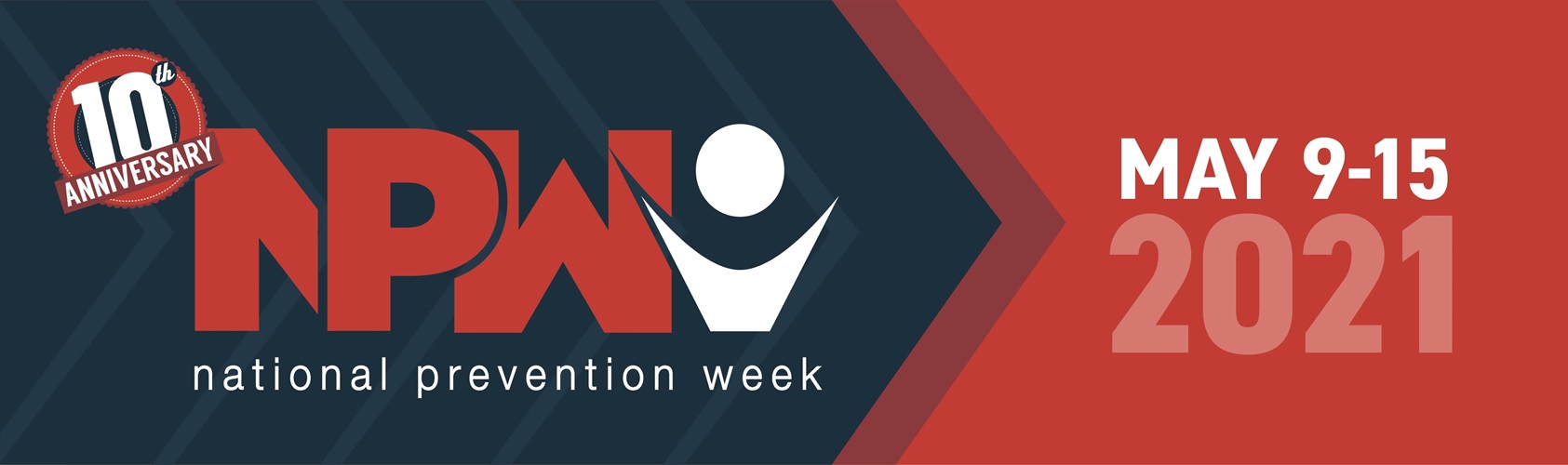 Banner graphic says "10th Anniversary National Prevention Week May 9-15, 2021"