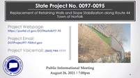 REPLACEMENT OF RETAINING WALLS AND SLOPE STABILIZATION, STATE PROJECT #0097-0095