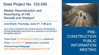 MEDIAN RECONSTRUCTION AND RESURFACING OF I-95, STATE PROJECT #0102-0295