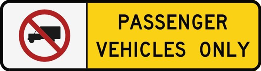 Passenger Vehicles Only Sign