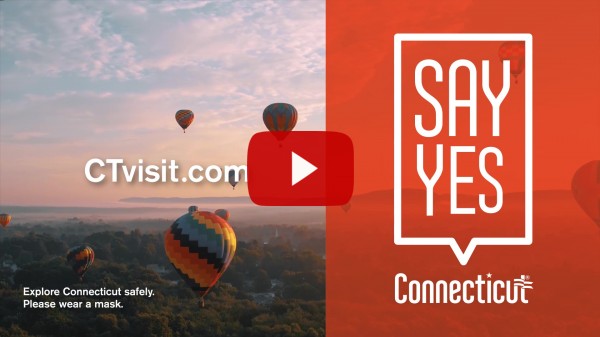 Video of Say Yes to Connecticut tourism campaign