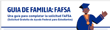 FAFSA Family Guide Spanish