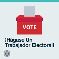 Image of Ballot box and text: Hágase un Trabajador Electoral