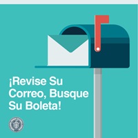 image of mailbox and text: Revise Su Correo, Busque Su Boleta