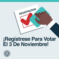 Image of hand and ballot and text: ¡Regístrese Para Votar El 3 De Noviembre!
