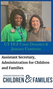 Photo of Commissioner Dorantes with January Contreras, Assistant Secretary for the Administration for Children and Families