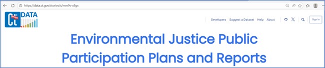 CT Open Data Portal Header Environmental Justice Public Participation Plans and Reports
