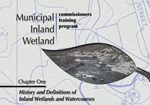 Municipal Inland Wetlands Training Video 1 - Chapter 1