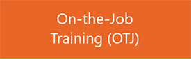 On-the-Job Training (OTJ) Button