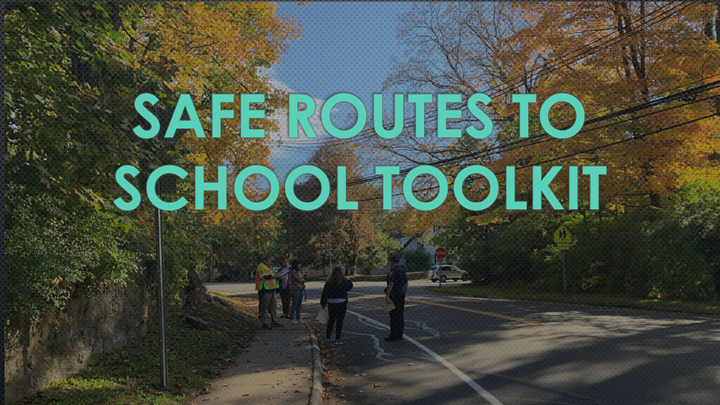 safe routes to school toolkit