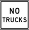 No Trucks Text Sign