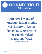 Approved Menu of Research-based Grades K-3 Literacy Universal Screening Assessments Frequently Asked Questions (FAQ)