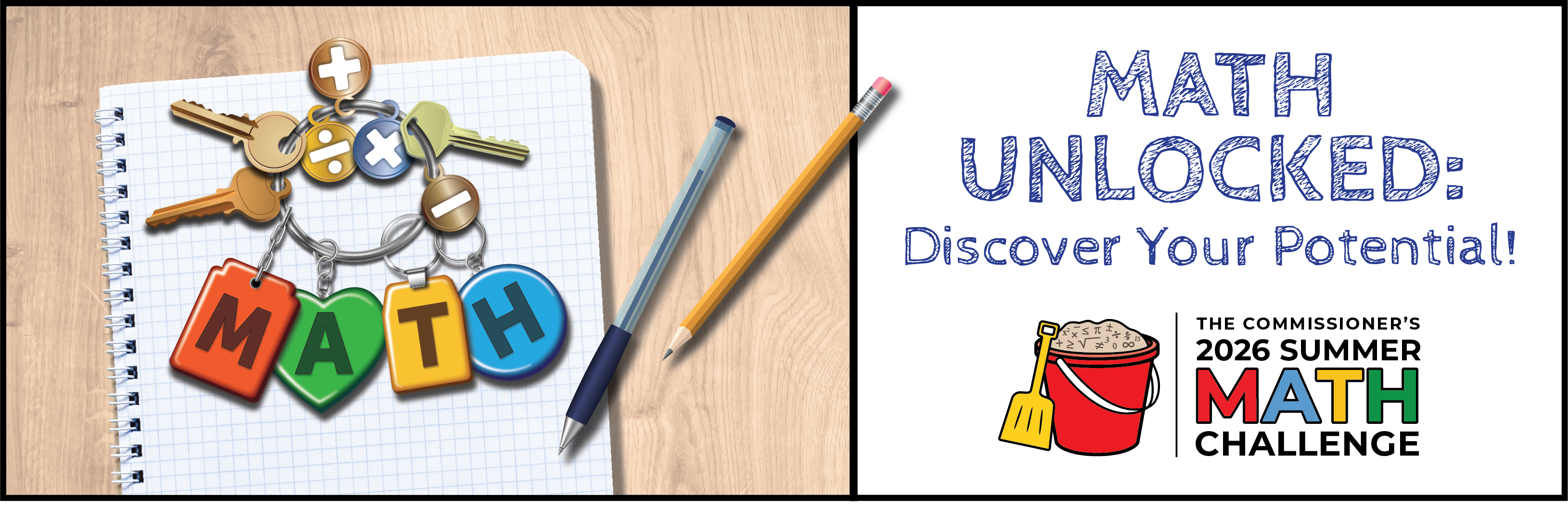 Math Unlocked: Discover Your Potential! The Commissioner's 2026 Summer Math Challenge