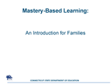 Mastery-Based Learning