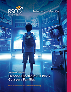 Guía Para Familias sobre la Oficina Regional de Elección Escolar (RSCO)