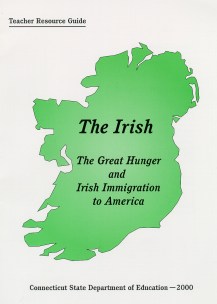 Book Cover 'The Irish: The Great Hunger and Irish Immigration to America, Teacher Resource Guide'