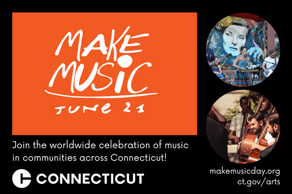Make Music June 21. Join the worldwide celebration of music in communities across Connecticut. 