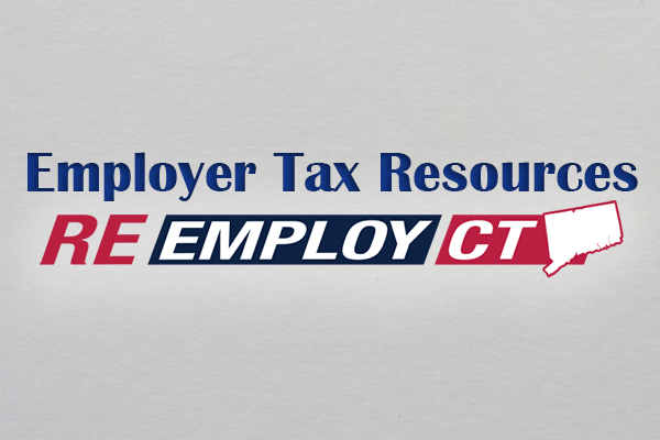 ReEmployCT Employer Tax Resources