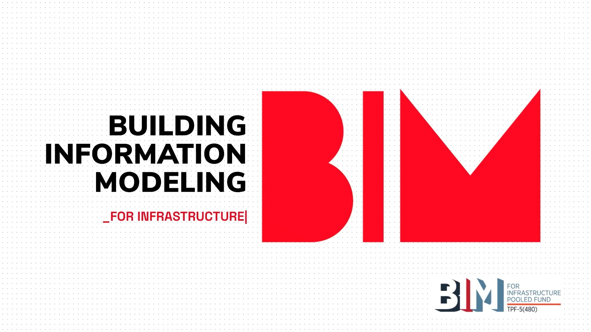 Video thumbnail for the BIM Clearing House informational video. Only the text "Building Information Modeling for Infrastructure" is visible.