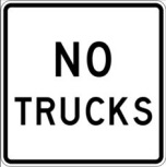 No Trucks Text Sign