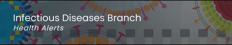 CT DPH Infectious Diseases Section Health Alert