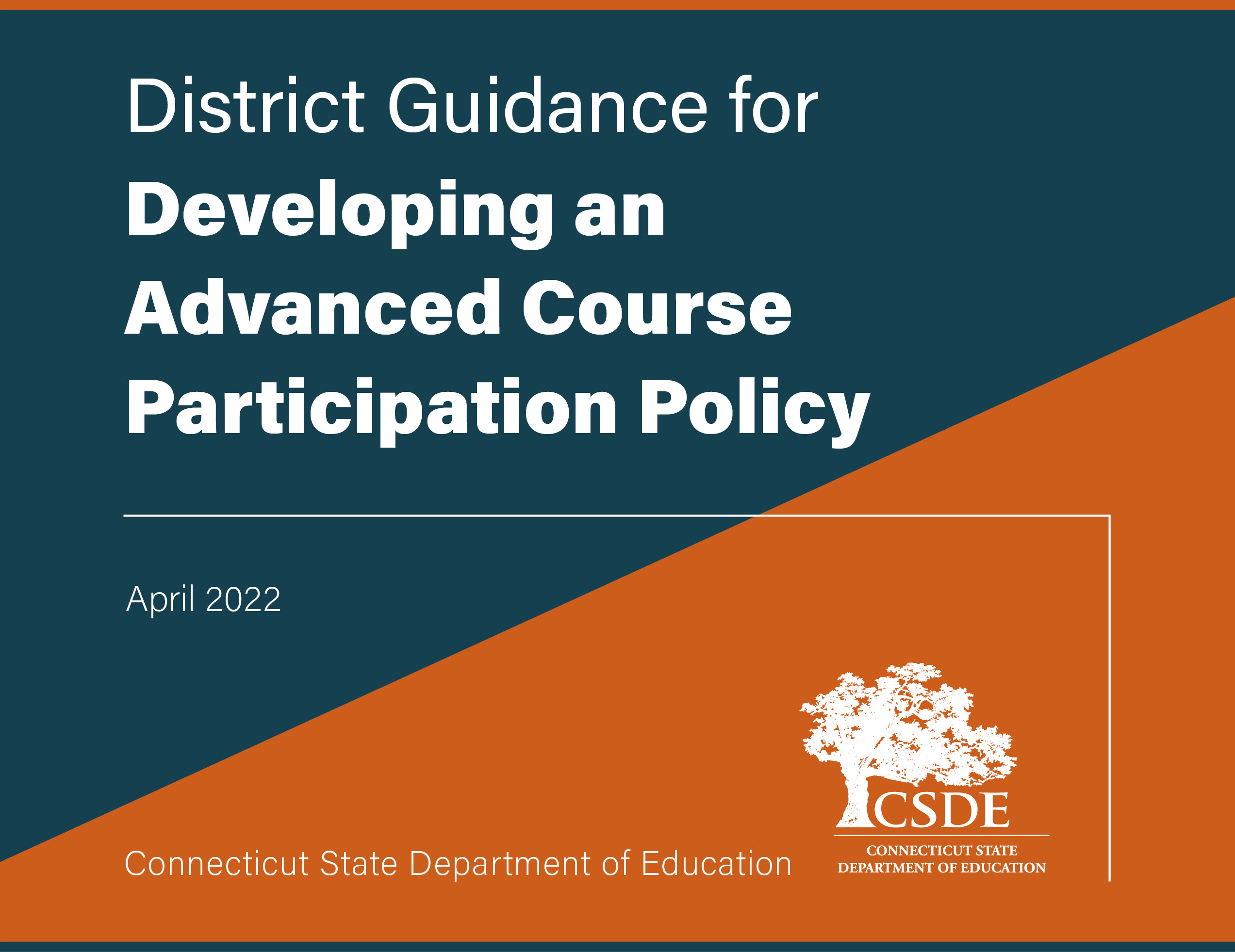District Guidance for Developing an Advanced Course Participation Policy
