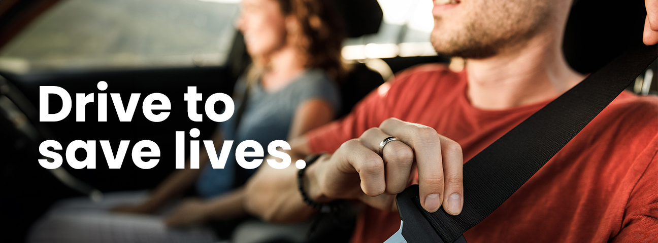drive to save lives - highway safety office