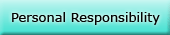 Personal Responsibility