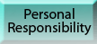 Personal Responsibility