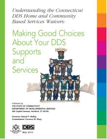 Making Good Choices About Your DDS Supports and Services