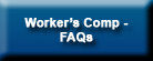 Worker's Comp-FAQs