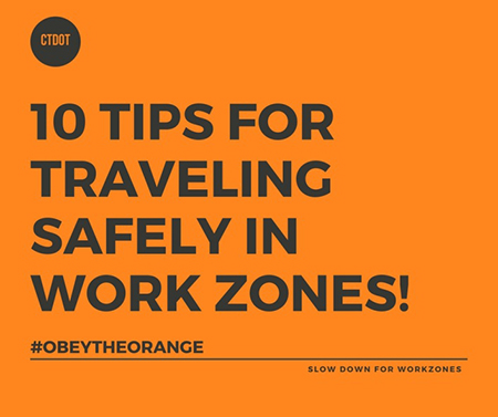 10 Tips For Traveling Safely in Work Zones