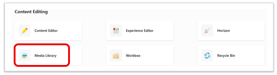 Sitecore dashboard showing the Media Library tile highlighted to indicate where to begin uploading files.